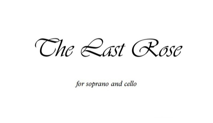 The Last Rose Cello Version